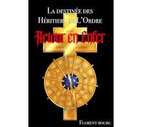 Retour en Enfer (La Destinée des Héritiers de l'Ordre)