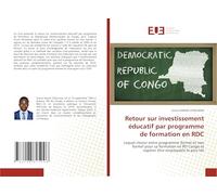 Retour sur investissement éducatif par programme de formation en RDC: Lequel choisir entre programme formel et non formel pour sa formation en RD Congo et espérer être employable le plus tôt