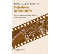 RETRATO DE LA TRANSICIÓN: LA MEMORIA QUE ESCONDIMOS EN EL DESVÁN: 1 (HISTORIA)