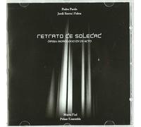 Retrato De Soledad (Opera-Monologo En Un