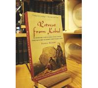 Retreat from Kabul: The Catastrophic British Defeat in Afghanistan, 1842