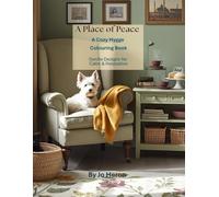 Retreat Into The Peace of Colouring: A Cozy Hygge Colouring Book