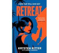 Retreat: the addictive rollercoaster thriller