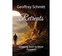 Retreats: Stepping Back to Move Forward
