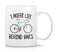 Retreez Funny Cyclist Mug - 11 Oz Ceramic Coffee or Tea Cup - Humorous Biking and Cycling Gift for Bike Lover, Cyclist and Biker - I Prefer Life Behind Bars Mug - Birthday, Holiday Gift for Men, Women