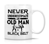 Retreez Funny Mug for Karate Lovers - Old Man with a Black Belt Mug - 11 Oz Ceramic Coffee or Tea Cup - Humorous Birthday, Father's Day Gift for Karate Instructor, Karate Lovers, Karate Dad, Grandpa
