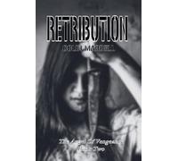 Retribution: 2 (The Angel Of Vengeance)