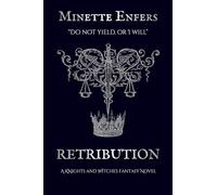 Retribution: A Knights and Witches Fantasy Novel