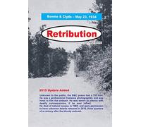 Retribution - Bonnie & Clyde