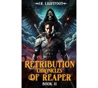 Retribution: Chronicles of Reaper Book II