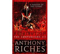 Retribution: The Centurions III