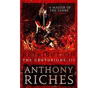 Retribution: The Centurions III