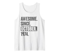Retro 52 Years Old Awesome Since October 1974 52nd Birthday Tank Top