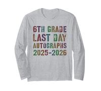 Retro 6th Grade Last Day 2026 Batch Autographs DIY Squad Long Sleeve T-Shirt