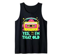 Retro 80s 90s Costume yes I'm That Old Tank Top
