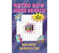 Retro 80's Word Search: A Nostalgic Puzzle Book About Everything 80’s - From Music, Movies, Slang, TV Shows, Fashion, and Pop Culture for Adults, Seniors, and Teens (ZenPuzzles)