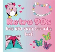 Retro 90’s bold and easy colouring book