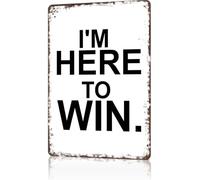 Retro Aluminum Tin Sign Here To Win Poster For Man Cave Basement Pub Farmhouse Diner Cafe Outdoor Wall Decor 12x8 inch
