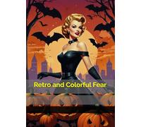 Retro and Colorful Fear