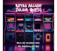 Retro Arcade Colour Quest fun relaxing gaming colouring book