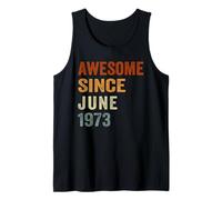 Retro Awesome Since June 1973 53 Years Old 53rd Birthday Tank Top