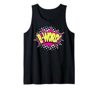 Retro B-Word! Verb Action Word Comic Book Style Pop Art Tank Top