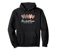 Retro Be A Decent Human Positive Vibes It's Not That Hard Pullover Hoodie