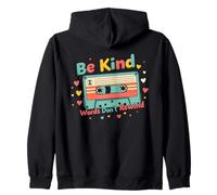 Retro Be Kind Words Don’t Rewind Cassette Tape Uplifting Zip Hoodie