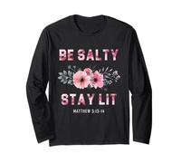 Retro Be Salty Stay Lit Matthew 5:13-14 Christian Women Men Long Sleeve T-Shirt