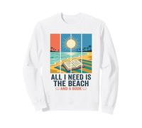 Retro Beach Book Lover Graphic ALL I NEED IS THE BEACH AND Sweatshirt