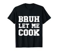 Retro Bruh Let Me Cook Meme Funny Let Him Cook Retro Vintage T-Shirt