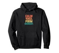 Retro Calm Voice Firm Boundary Statement Pullover Hoodie
