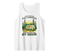 Retro Camping Watching The RV Show Campfire Van Life Tank Top