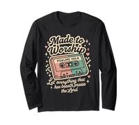 Retro Cassette Made to Worship Psalms 150:6 Christian Music Long Sleeve T-Shirt