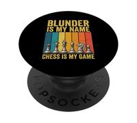 Retro Chess Design Blunder Is My Name Chess Is My Game PopSockets Adhesive PopGrip
