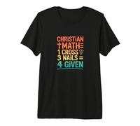 Retro Christian Math One Cross Three Nails Four Given Premium T-Shirt