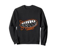 Retro CIAO BELLA Blimp Vintage Italian Graphic Design Sweatshirt
