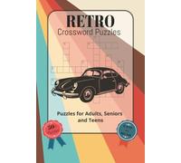 Retro Crossword Puzzles: Retro Crossword Puzzles with Easy-to-Read Font Featuring Classic Games, Vintage Memories, Nostalgic Fun and More | 6 x 9 ... Idea for Holidays, Vacations and Relaxation