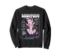 Retro Cyborg Wife Robot Satire Glitch Art Feminism Commentar Sweatshirt