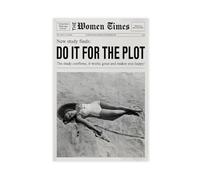 Retro Do It for The Plot Wall Art Trendy Black And White Canvas Poster Vintage Woman Times Newspaper Prints Beachy Hot Girl Wall Decor for Dorm Bedroom Unframe-style 24x36inch(60x90cm)