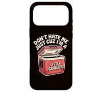 Retro Don't Hate Me Just Cuz I'm Little Cooler Funny Picnic Case for iPhone 17 Pro Max