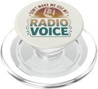 Retro Don't Make Me Use My Radio Voice Retro PopSockets PopGrip for MagSafe