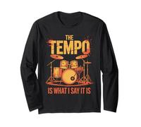 Retro Drummer The Tempo is What I Say Band Lover Distressed Long Sleeve T-Shirt