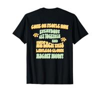 Retro Everybody Get Together Impeach Lawless Clown Now T-Shirt