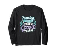 Retro Farming and I Make a Great Team Vintage Farmer Life Long Sleeve T-Shirt