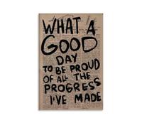 Retro Fashion Preppy Art What A Great Day, So Proud of All The Progress I’ve Made Poster Decorative Painting Canvas Wall Posters And Art Picture Print Modern Family Bedroom Decor Posters 24x36inch(60x