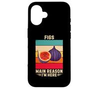 Retro Figs Main Reason I'm Here Figs Fruit Lover Case for iPhone 16