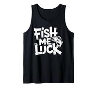 Retro Fish Me Luck Funny Fishing Joke Pun Fishermen Lucky Tank Top