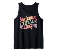 Retro Floral Maternal Fetal Medicine MFM Physician Assistant Tank Top