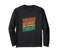 Retro Focused Saturday Unstoppable Sunday Motivation Long Sleeve T-Shirt
